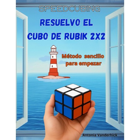 Livre Je Résous le Cube de Rubik 2x2 - Méthode Simple (Édition en Espagnol) - 1