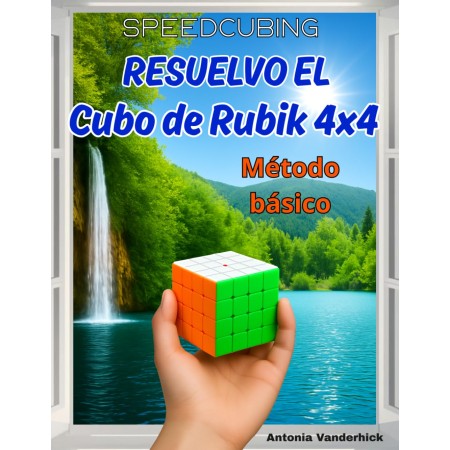 Livre Je Résous le Cube de Rubik 4x4 : Méthode de Base (Édition en Espagnol) - 1